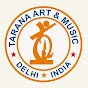 Tarana Art And Music