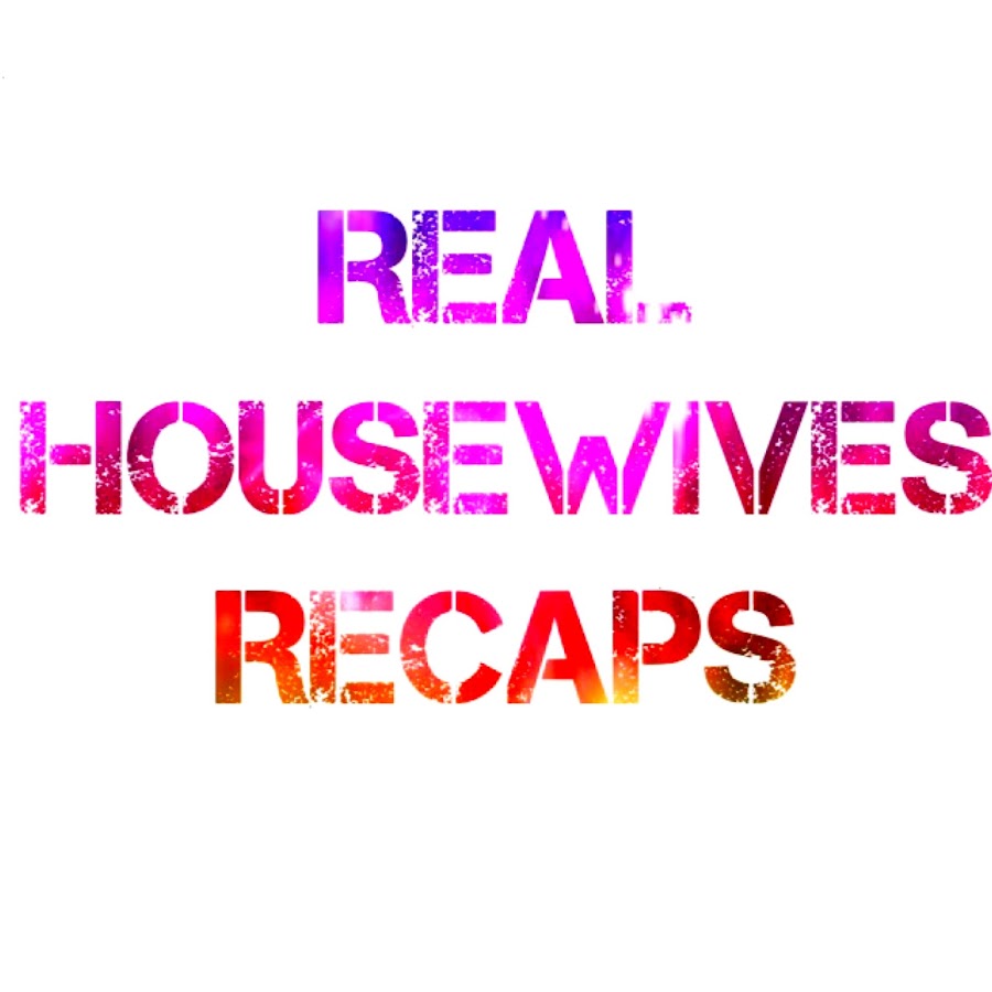 Ready go to ... https://www.youtube.com/channel/UCvMAbIHDKjDFvmDE7nA6BuQ [ Real Housewives Recaps]
