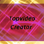 Topvideo Creator