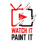 Watch It Paint It