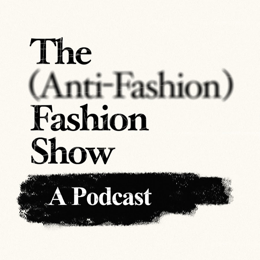 The Anti Fashion Fashion Show