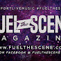 Fuel The Scene Magazine