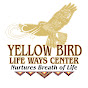 Yellow Bird Life Ways