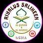 Riyalus Saliheen Media