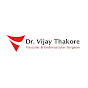 Dr. Vijay Thakore