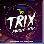 DJ TRIX MusicVIP