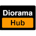 Diorama Hub