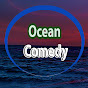 Ocean Comedy