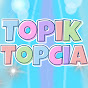 Topik i Topcia