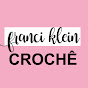 Franci Klein Crochê