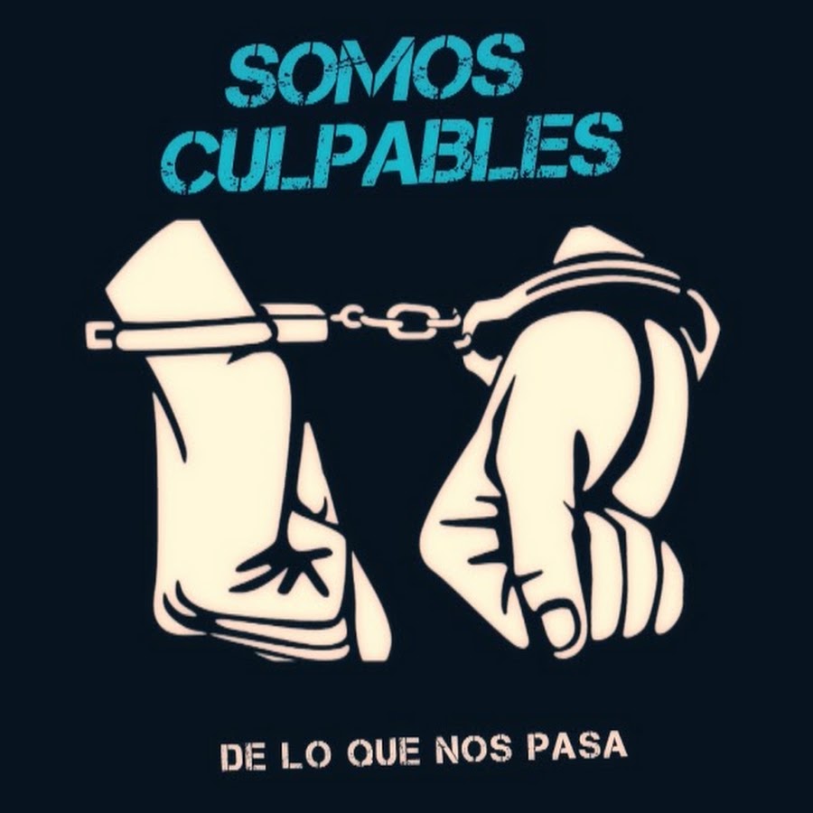 Somos Culpables @somosculpables