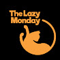 The Lazy Monday