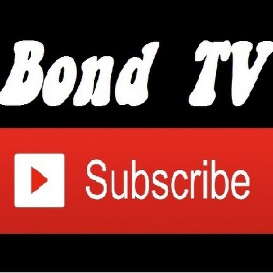 Bond TV @BondTV555