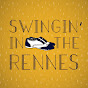 Swingin' in the Rennes