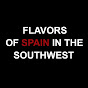 Flavors of Spain in the Southwest