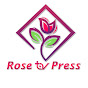 ROSE TV PRESS