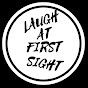 Laugh At First Sight