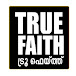 True Faith