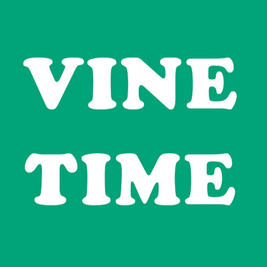 Vine Time