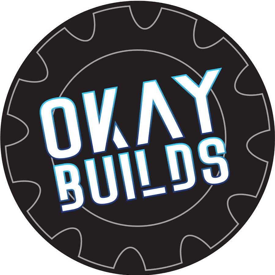 Okay Builds