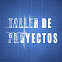 Taller De Proyectos