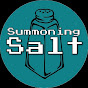 Summoning Salt