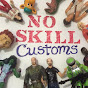 No Skill Customs