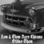 Slow & Low Rare Chicano Oldies