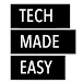 Tech Made Easy