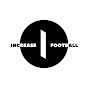 Increase Football