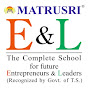 Matrusri E & L School