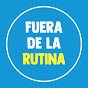 Fuera de la Rutina