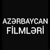 AZƏRBAYCAN FİLMLƏRİ 2001