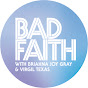 Bad Faith