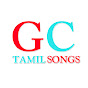 GC - Tamil Songs