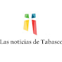 Las noticias de Tabasco