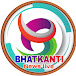 BHATKANTI News Live