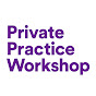 Private Practice Workshop