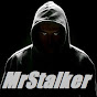 MrStalker