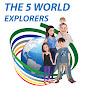 The 5 World Explorers