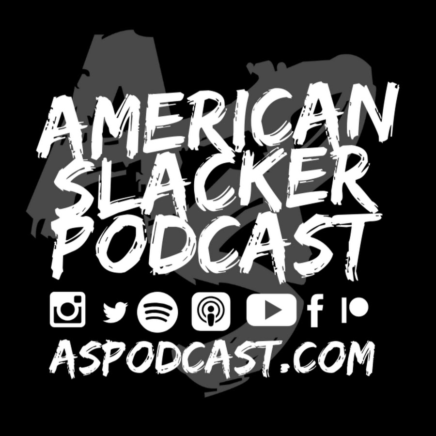 American Slacker Podcast