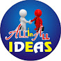 ALL-IN-ALL IDEAS