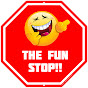 The Fun Stop