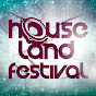 Houseland Festival