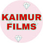 KAIMUR FILMS