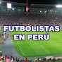 Futbolistas en Perú