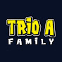 Trio AAA Family