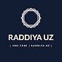 RADDIYA UZ