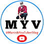 manish YouTuber vlog