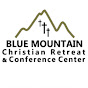 Blue Mountain Christian Retreat & Conference Center